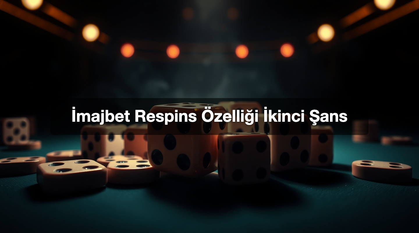 İmajbet Respins Özelliği İkinci Şans